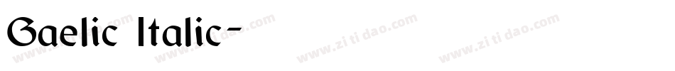 Gaelic Italic字体转换
